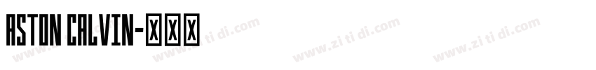 ASTON CALVIN字体转换